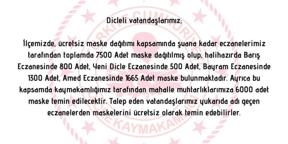 Dicle İlçesinde 7500 adet ücretsiz maske dağıtıldı