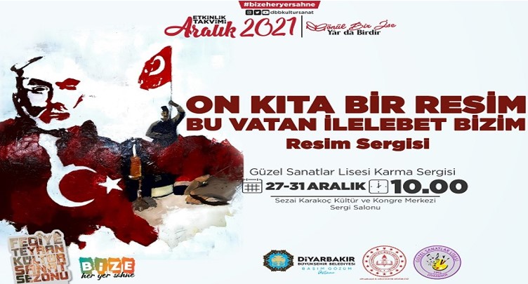 “10 Kıta Bir Resim Bu Vatan İlelebet Bizim” resim sergisi açılacak