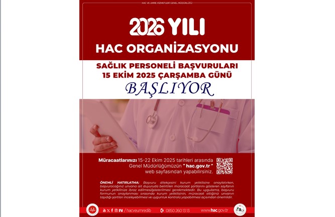 2026 Yılı Hac Organizasyonu Sağlık Personeli Müracaatları Yarın Başlıyor